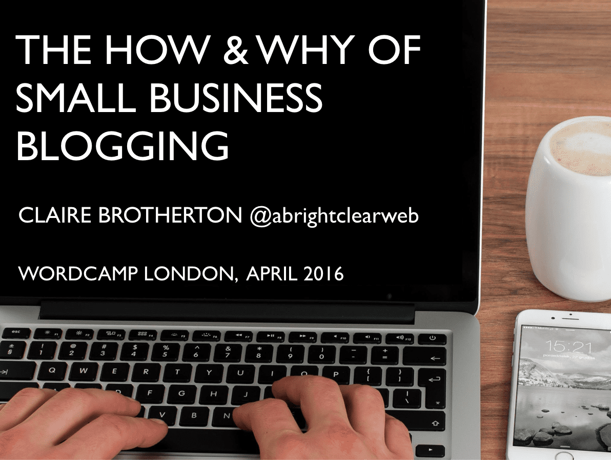 The How and Why of Small Business Blogging
