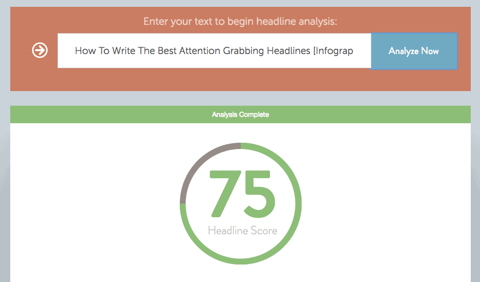 Coschedule Headline Analyzer - How To Write The Best Attention Grabbing Headlines ([Infographic]