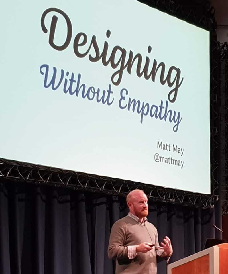 Matt May presents Designing without empathy